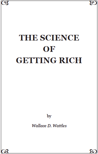 Science of getting Rich by Wallace Wattles